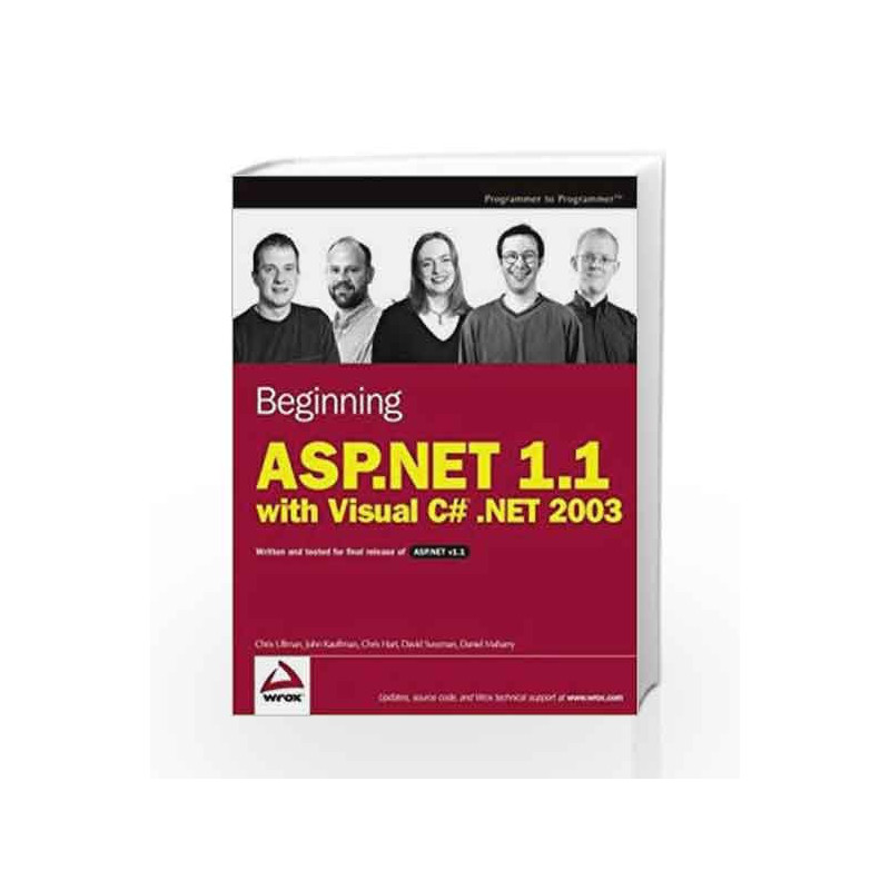 Beginning ASP.NET 1.1 with Visual C#.NET 2003 (Programmer to Programmer) by Ullman J. D Book-9780764557088
