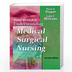 Student Workbook For Understanding Medical Surgical Nursing, 2/E Book front cover (9780803610385)