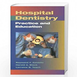 Hospital Dentistry Practice And Education Book front cover (9780815198550)