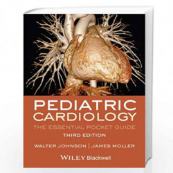 Pediatric Cardiology: The Essential Pocket Guide 3Ed (Pb 2014) Book front cover (9781118503409)