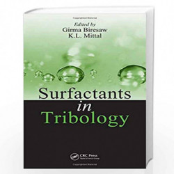 SURFACTANTS IN TRIBOLOGY, VOLUME 1 Book front cover (9781420060072)
