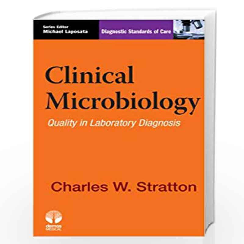 Clinical Microbiology: Quality In Laboratory Dignosis (Pb 2011) Book front cover (9781936287192)