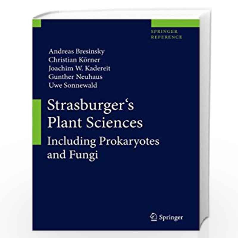 Strasburger's Plant Sciences: Including Prokaryotes And Fungi 2 Vol Set (Hb 2013) Book front cover (9783642155178)