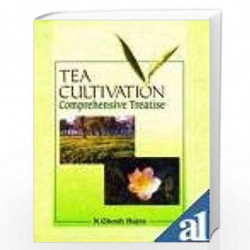 Tea Cultivation : A Comprehensive Treatise (Hb 2001) Book front cover (9788185860572)