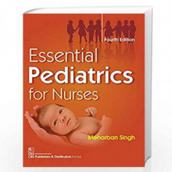 Essential Pediatrics For Nurses 4Ed (Pb 2017) Book front cover (9789386310675)