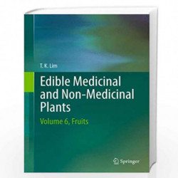 EDIBLE MEDICINAL PBD NON-MEDICINAL PLPBTS VOL-6 (FRUITS) Book front cover (9789400756274)