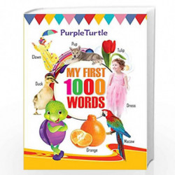 My First 1000 Words Book (Hard Bound) by Swati Rajoria Book-9789384362256