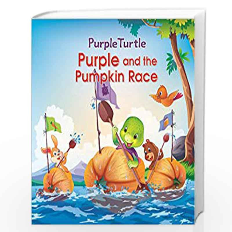 Purple and the Pumpkin Race by Hennessey Gail Skroback Book-9789386090171