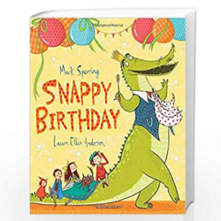 Snappy Birthday by Mark Sperring Book-9781408852620