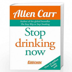 Allen Carr Stop Drinking Now (Allen Carrs Easy Way) by A.N.Hodge Book-9781848379824