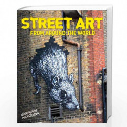 Street Art: From Around the World by Garry Hunter Book-9781848585409