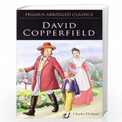 David Copperfield (Pegasus Abridged Classics) by CHARLES DICKENS Book-9788131914571