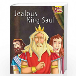 Jealous King Saul: 1 (Bible Stories Series) by PEGASUS Book-9788131918586