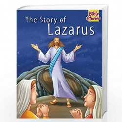 The Stories of Lazarus: 1 (Bible Stories Series) by PEGASUS Book-9788131918678