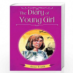 The Diary of Young Girl (Classics Retold) by Pegasus Team Book-9788131944608