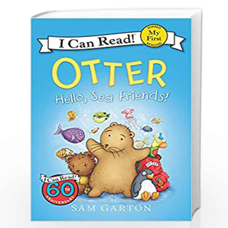 Otter: Hello, Sea Friends! (My First I Can Read) by Sam Garton Book-9780062366603