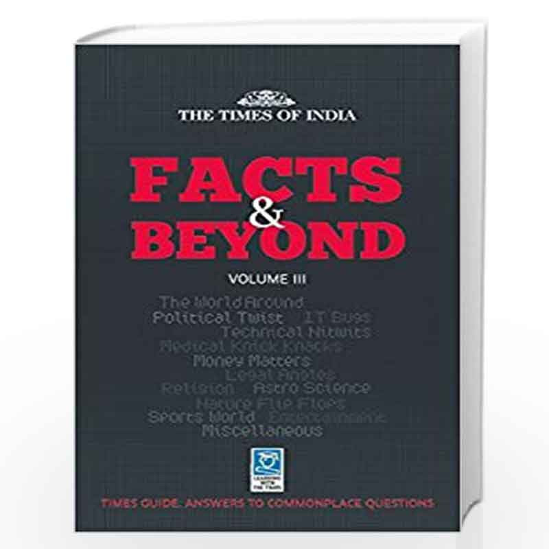 Facts and Beyond: Volume III by BCCL Book-9789384038724