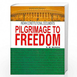 Pilgrimage To Freedom by K M MUNSHI Book-9788172764692