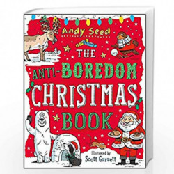 The Anti-Boredom Christmas Book by Andy Seed Book-9781408870105