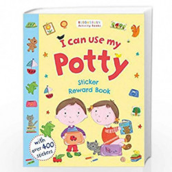 I Can Use My Potty Sticker Reward Book (Bloomsbury Activity Book) by Bloomsbury Activity Books Book-9781408879061