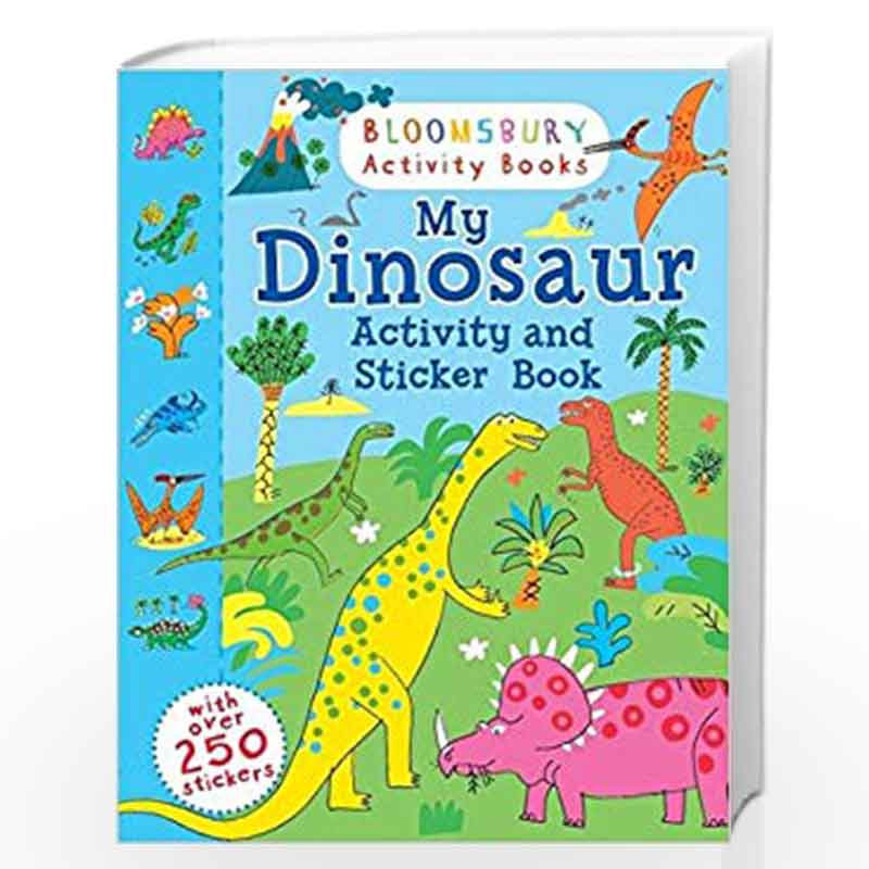 My Dinosaur Activity and Sticker Books (Chameleons) by Bloomsbury Book-9781408847442