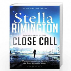 Close Call: A Liz Carlyle Novel by STELLA RIMINGTON Book-9781408841075