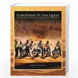 EURODASH79: The Quest - Inspired and Relentless Search for the True Knowledge, Culture & Values by Akhil Pandey Book-97893878630