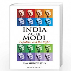 India After Modi: Populism and the Right by Ajay Gudavarthy Book-9789388038812