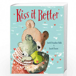 Kiss it Better by Smriti 