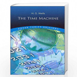 The Time Machine (Dover Thrift S.) by HG WELLS Book-9780486284729