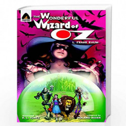 The Wonderful Wizard of Oz: The Graphic Novel (Campfire Graphic Novels) by L. Frank Baum andBook-9789380028514