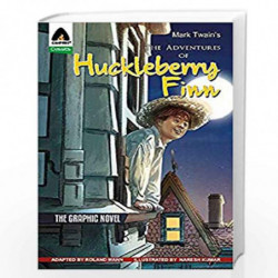 The Adventures of Huckleberry Finn: The Graphic Novel (Campfire Graphic Novels) by MARK TWAIN Book-9789380028354