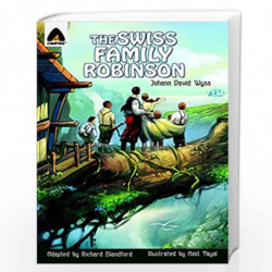 The Swiss Family Robinson: The Graphic Novel (Campfire Graphic Novels) by JOHANN DAVID WYSS Book-9789380028477