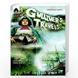 Gulliver's Travels: The Graphic Novel (Campfire Graphic Novels) by JONATHAN SWIFT Book-9789380028507
