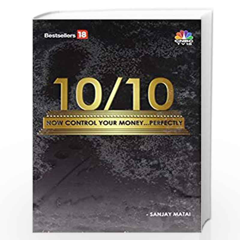 10/10 Now Control your Money Perfectly byBook-9789380200132