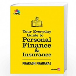 Your Everyday Guide to Personal Finance & Insurance by Prakash Praharaj Book-9789384061326