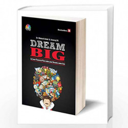 Dream Big : Let Your Financial Plan Make Your Dream Come True by Mukesh Jindal Book-9789384061647