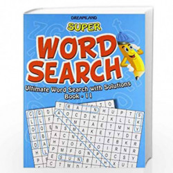 Super Word Search Part - 11 by Dreamland Publications Book-9789350890653