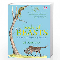 Book of Beasts: An A to Z Rhyming Bestiary by M KRISHNAN Book-9789383331710