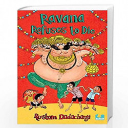 Ravana Refuses to Die by RUstom DaDaChanjI Book-9789383331772