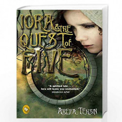 Iora & the Quest of Five by Arefa Tehsin Book-9788172344160