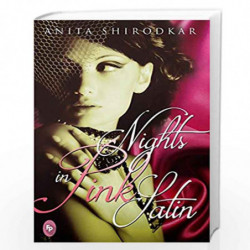 Nights in Pink Satin by Anita Shirodkar Book-9788175992801