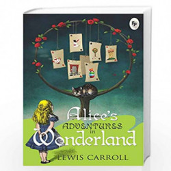Alices Adventures in Wonderland by LEWIS CARROLL Book-9788175992986