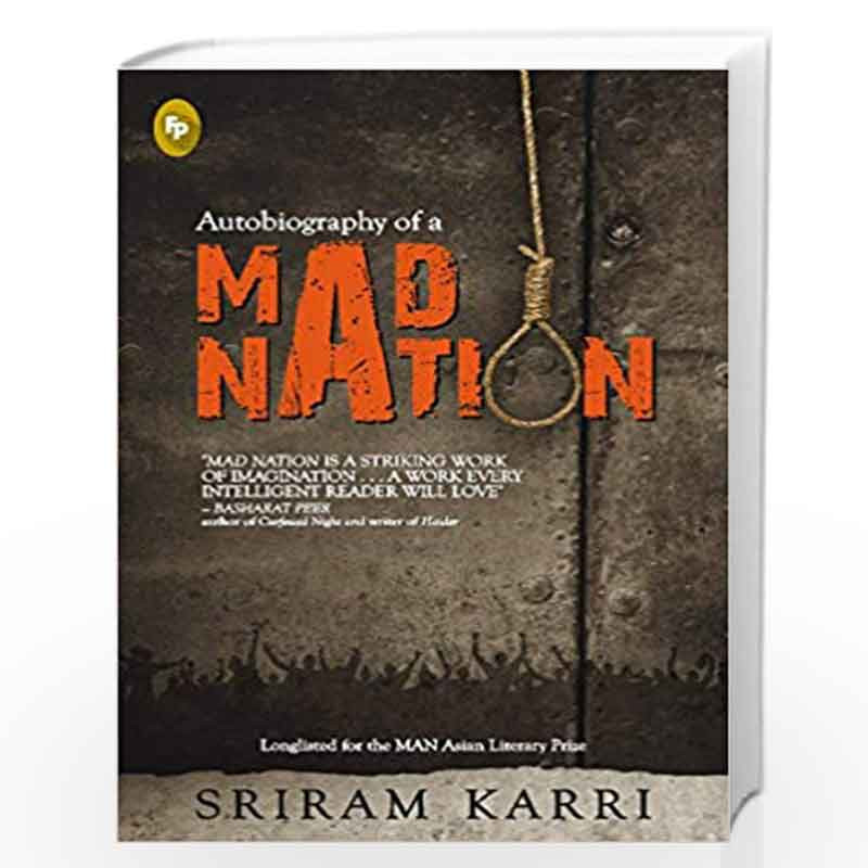 Autobiography of a Mad Nation by Sriram Karri Book-9788175993471