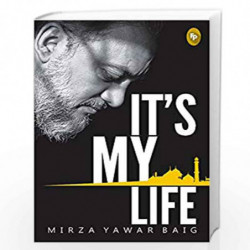 It's My Life by Mirza Yawar Baig Book-9788175993600