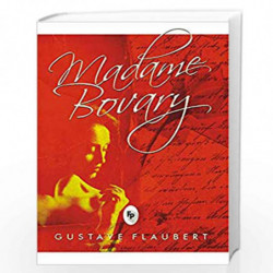 Madame Bovary by GUSTAVE FLAUBERT Book-9788175993686