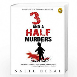 3 and a Half Murders: An Inspector Saralkar Mystery by Salil Desai Book-9788175994256