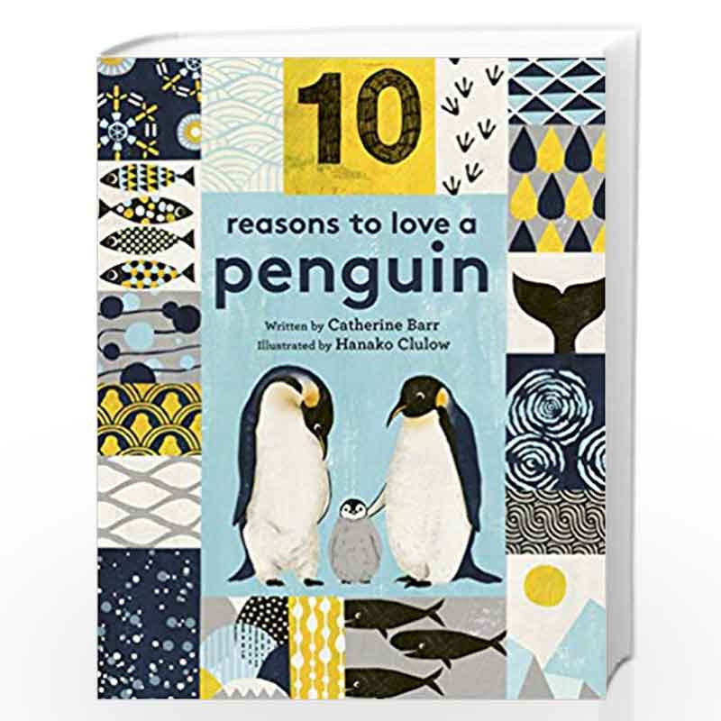 10 Reasons to Love a Penguin by CATHERINE BARR Book-9781786031341
