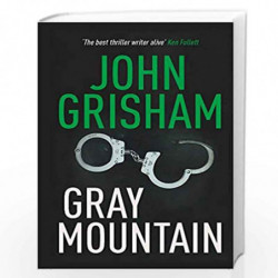 Gray Mountain by JOHN GRISHAM Book-9781473610415