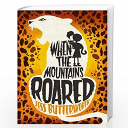 When the Mountains Roared by Jess Butterworth Book-9781510102118